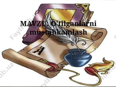 o’tilganlarni mustahkamlash — PPTX