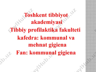 toshkent tibbiyot akademiyasi — PPTX