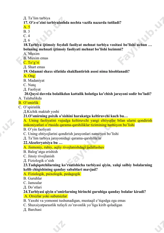 olalarning kelib chiqishining qanday sabablari mavjud? a. fiziologik, psixologik, pedagogik в. guruhlar с. jamoalar д. do’stlari 24.tarbiyasi qiyin o’smirlarning birinchi guruhiga qanday bolalar kiradi? a. orsizlar yoki subutsizlar в. yaxshi va yomonni tushunadigan, mustaqil e’tiqodga ega emas с. shaxsiyatparastlik tufayli zo’ravonlik yo’liga kirib qoladigan д. barchasi 25.tarbiyasi qiyin o’smirlarning xatti-harakatlarini ijobiy yo’nalishga burib yuborish uchun ularda qanday xislarni tarkib toptirish kerak? mas’uliyat, g’urur, javobgarlik, ishonch в. muxabbat с. sabrlilik д. shukrona 26.kichik yoshdagi o’quvchilarni xotirasi kattalarning xotirasidan… a. ko’p jihatdan farq qiladi в. unchalik farq qilmaydi с. qisman bir xil д. umuman boshqa-boshqa 27. bog’cha yoshi davrida bolaning psixologik taraqqiyotida nima muhim rol` o’ynaydi? а. diqqat в. bilish jarayonlari с. o’yin д. idrok 28. qaysi davr umumiy va maxsus layoqatlarning rivojlanishi bilan harakterlanadi? a o’spirinlik в. kichik maktab davri с. o’smirlik д. qarilik 29. bog’cha yoshi davrida bolaning psixologik taraqqiyotida qaysi faoliyat muhim rol o’ynaydi? а. idrok в. bilish jarayonlari …