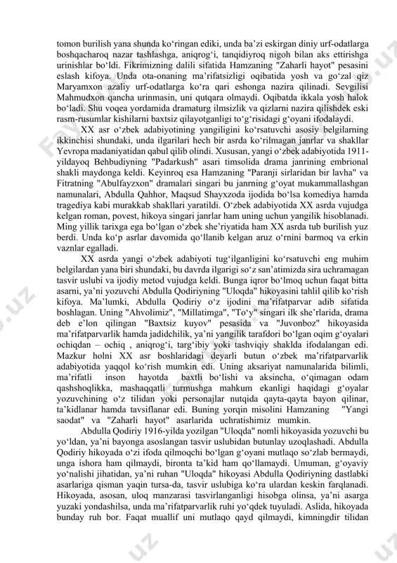 o‘g‘risidagi tabiatshunoslik qonuniyatlari asosida talqin qilina boshlandi. bunday talqin halqqa tushunarli bo‘lishi uchun yangi o‘zbek adabiyotining boshlovchilari, xususan, mahmudxo‘ja behbudiy, abdulla avloniy, fitrat, hamza, abdulla qodiriy, cho‘lpon, sadriddin ayniy, mirmuhsin shermuhammedov kabi adiblar, birinchi navbatda, kitobxonning o‘zi bilimli bo‘lishi, ilm - fanning ahamiyatini еtarlicha anglab olishi zarur deb hisobladilar. ular aksariyat asarlarining markaziga bilimli odam baxtga erishuvi haqidagi g‘oyani qo‘ydilar. to‘g‘ri, ma’rifatparvarlik g‘oyalari mumtoz adabiyotimizda ilgari ham qayta – qayta qalamga olingan. xususan, alisher navoiy kitobning, qalamning, bilimning foydasi haqida ko‘p yozgan. furqat esa ma’rifatparvar shoir sifatida tanilgan. demak, ilgarilari ma’rifatparvarlik g‘oyalari turli asrlarda ayrim shoirlar tomonidan har xil masalalar bilan bog‘lik ravishda qalamga olingan, lekin muayyan davr adabiyotining еtakchi tamoyili, oqimi darajasiga ko‘tarilmagan. xx asr boshlarida esa, ma’rifatparvarlik ruhi butun o‘zbek adabiyotini qamrab oldi. yangi o‘zbek adabiyotini boshlovchi barcha yozuvchilar, xususan, hamza, cho‘lpon, abdulla qodiriy, fitrat, behbudiy, sadriddin ayniy, avloniy, mirmuhsin shermuhammedov va boshqalar deyarli birdaniga, lekin har xil …