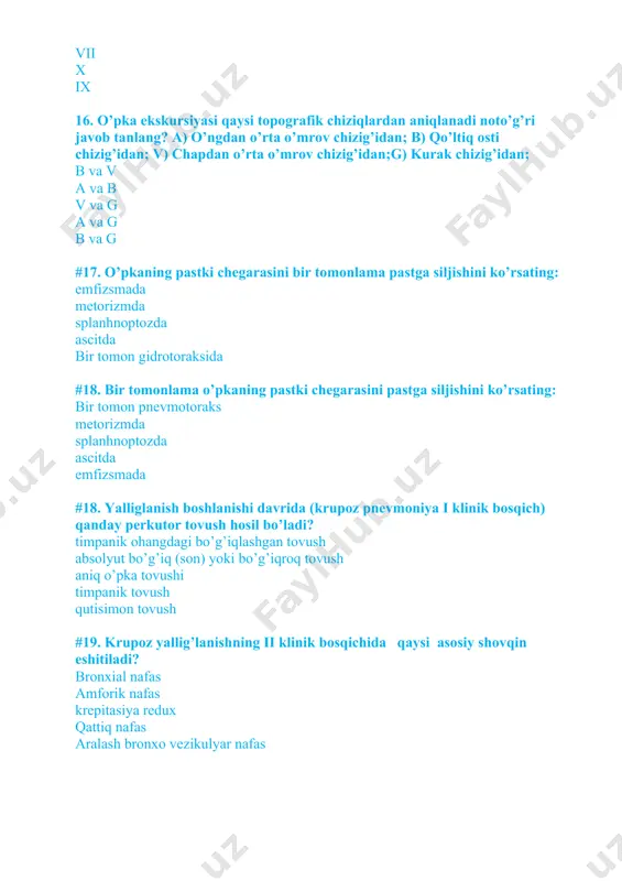 va2 #36. qaysi holatlarga ovoz dirillashining kuchayishi kuzatilmaydi? infiltrativ sil (tuberkulyoz) kompression atelektaz pnevmoniya pnevmotoraks o’pka infarkti #37. normada o’pkadagi bo’shliq ustida aniqlanadi: bug`iqlashgan quti tovushi o’pka tovushi son tovushi (bedrennыy) timpanik tovush #38. meyorda o’pka solishtirma perkussiyasi olib borilmaydi: o’ng va chapdan iii- iv qovurg`adan pastga ikkala urta qo’ltik osti chizig`i bo’ylab ikkala o’mrov usti bo’ylab ikkala orqa qo’ltik osti chizig`i bo’ylab kurak chizig`i bo’ylab #39. o’pka, cho’qqisi kengligini aniqlash uchun qo’llanadigan perkussiya bevosita baland urta harhil sekin #40. krening maydoni kengligi teng: 5-6 sm² 6-7 sm² 8-10 sm² 7-9 sm² 7-8 sm² #41. normada o’pkaning maksimal eksskursiyasi teng: 6- 8 sm 8- 9 sm 8 -10 sm 7 -9 sm 7 -8 sm #42. o`pka pastki chegarasining maksimal qo’zg’aluvchanligi: urta umrov chizig’i orqa qo’ltik. osti chizig’i o’rta qo’ltik osti chizig’i umurtqa oldi chizig’i to’sh oldi chizig’ #43. qaysi chiziq bo’yicha o’pkani chap pastgi chegarasini aniqlash boshlanadi oldingi qo’ltiq …