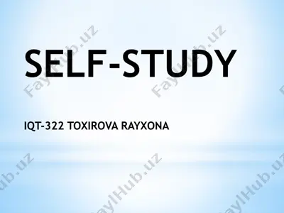 self-study iqt-322 toxirova rayxona — PPTX