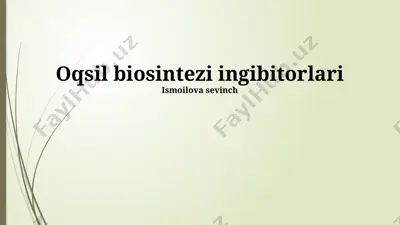 oqsil biosintezi ingibitorlari — PPTX