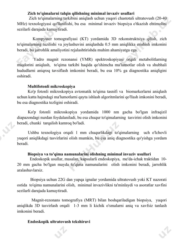 ishi, bu esa minimal invaziv biopsiya o'tkazish ehtimolini sezilarli darajada kamaytiradi. kompyuter tomografiyasi (kt) yordamida 3d rekonstruktsiya qilish, zich to'qimalarning tuzilishi va joylashuvini aniqlashda 0.5 mm aniqlikka erishish imkonini beradi, bu jarrohlik amaliyotini rejalashtirishda muhim ahamiyatga ega. yadro magnit rezonansi (ymr) spektroskopiyasi orqali metabolitlarning miqdorini aniqlash, to'qima tarkibi haqida qo'shimcha ma'lumotlar olish va shubhali hududlarni aniqroq tavsiflash imkonini beradi, bu esa 10% ga diagnostika aniqligini oshiradi. multifotonli mikroskopiya ko'p fotonli mikroskopiya avtomatik to'qima tasnifi va biomarkerlarni aniqlash uchun katta hajmdagi ma'lumotlarni qayta ishlash algoritmlarini qo'llash imkonini beradi, bu esa diagnostika tezligini oshiradi. ko'p fotonli mikroskopiya yordamida 1000 nm gacha bo'lgan infraqizil diapazondagi nurdan foydalaniladi, bu esa chuqur to'qimalarning tasvirini olish imkonini beradi, chunki tarqalish kamroq bo'ladi. ushbu texnologiya orqali 1 mm chuqurlikdagi to'qimalarning uch o'lchovli yuqori aniqlikdagi tasvirlarini olish mumkin, bu esa aniq diagnostika qo'yishga yordam beradi. biopsiya va to'qima namunalarini olishning minimal invaziv usullari endoskopik usullar, masalan, kapsularli endoskopiya, …