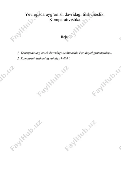 yevropada uyg’onish davridagi tilshunoslik. komparativistika — DOC