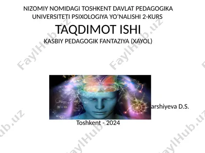 kasbiy pedagogik fantaziya (xayol) — PPTX