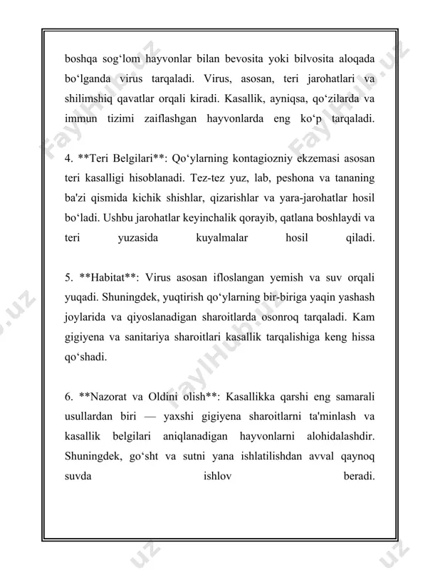 kunalar dezinfektsiyalanishi lozim. shuningdek, kasallik o’tkir jarayonga kirgan hayvonlar ajratilishi, va ularning yaralari ehtiyotkorlik bilan baxilanishi kerak. havfsizlik choralariga qaramay, bu kasallik bilan yuzaga keladigan xavf musulmon ekspertlaridan himoyalanishda davom etgani holda, himoya choraliralarining sifatini oshirish zaruratlidir. profilaktika choralari ixtiyor etilishida vaksina eng muhim vosita sifatida qabul qilingan, va vaksinatsiya ko’plab hududlarda qo’llanilmoqda. lekin, vaksina faqatgina kasallikni oldini oluvchi chora sifatida qabul qilinishi kerak, va boshqa himoya choralarilar juda muhim. 3. qo’ylarning kontagiozli ekzema diagnostikasi qo'ylarning kontagiozli ekzema diagnostikasi haqida ma'lumot qo'ylarning kontagiozli ekzema - bu virusli yuqumli kasallik bo'lib, butun dunyo bo'ylab qo'ylar orasida uchraydi. kasallik poxviruslar oilasiga mansub viruslar sabab bo'ladi, va u teri va shilliq pardalarda jarohatlarning paydo bo'lishiga olib keladi. bu kasallikning diagnosini qo'yishda bir nechta omillarni hisobga olish kerak. birinchi navbatda, klinik belgilarga asoslangan baholash amalga oshiriladi. kasallangan qo'ylar odatda lablar, og'iz, burni va oyoqning yuzalarida yaralar yoki tuberkkalarni namoyon qiladilar. bu jarohatlar dastlab besh …