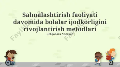 ijodkorlikni rivojlantirish metodlari — PPTX