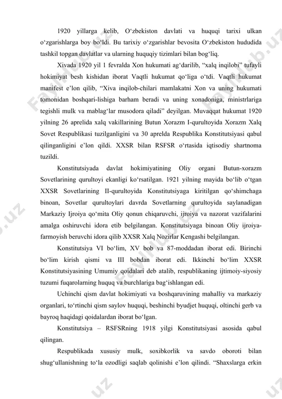 ganlari, to‘rtinchi qism saylov huquqi, beshinchi byudjet huquqi, oltinchi gerb va bayroq haqidagi qoidalardan iborat bo‘lgan. konstitutsiya – rsfsrning 1918 yilgi konstitutsiyasi asosida qabul qilingan. respublikada xususiy mulk, soxibkorlik va savdo oboroti bilan shug‘ullanishning to‘la ozodligi saqlab qolinishi e’lon qilindi. “shaxslarga erkin holda kommertsiya ishlari bilan shug‘ullanish huquqi berildi”, kommertsiya va savdo kompaniyalarini tashkil qilishga qarshilik qilinmadi (konstitutsiyaning 16-moddasi). ishlab chiqarish vositalariga xususiy mulkchilik saqlab qolindi. xon va uning avlodlariga, amaldorlariga tegishli yerlar musodora etilib, yersiz dehqonlarga bo‘lib berildi. vaqf yerlari saqlab qolindi. xxsr iqtisodi davlat sektori, kooperativ sektor, yakka xo‘jalikchi dehqon va hunarmandlar sektori, feodal kapitalistik (xususiy) sektorlar iborat edi. oliy qonunchilik va hokimiyat organi – xalq vakllari umum xorazm qurultoyi hamda umum xorazm markaziy ijroiya qo‘mitasi va uning prezidentidan iborat bo‘lib, 4 ming aholidan 1 ta deputat, 100 askarlardan bir vakil tartibida tashkil topdi. davlat boshqaruvining oliy organi xalq nozirlar soveti edi. dastlab yetti nozirlik – harbiy, moliya, …