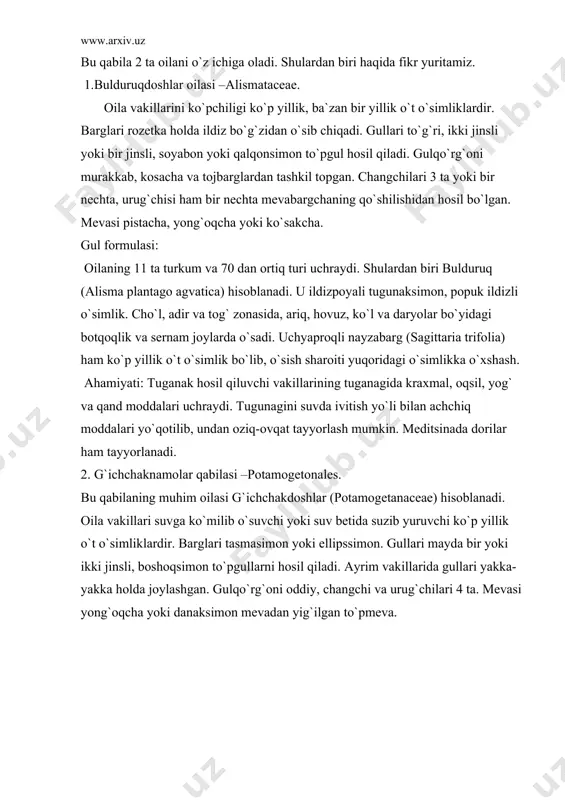 k (p. nodosus) va boshqalar. bular cho`l, adir va tog` zonalaridagi ko`l, ariq suvlarida o`sadi. ahamiyati: bu oilaga kiruvchi o`simliklarning mevasi baliqlar, qushlar uchun ozuqa hisoblanadi. 3.yashilgulnamolar qabilasi -najadales qabila yashilguldosholar (najadaseae) oilasidan iborat. oilaning birgina turkumi nayada (najas). bu turkum 40 dan ortiq turni birlashtiradi. ular er sharining deyarli hamma qismida tarqalgan. barglari qarama-qarshi yoki xalqasimon joylashgan. gullari suv ostida changlanadi. hayot shakli bir yillik va ko`p yillik o`simliklar. o`zbekistonda dengiz nayadasi (najas marina), kichik nayada (n. minor) kabi turlari ko`l va sekin oqadigan daryo suvlarida o`sadi. 2. triuridkabilar sinfchasi bu bu sinfcha tomlinson (1982) tomonidan ajratilgan eng kichik sinfcha hisoblanadi. uning vakillari asosan amerika, afrika va osiyoning tropik mintaqalarida tarqalgan. 3. lolakabilar sinfchasi bu sinfcha 20 dan ortiq, qabilani o`z ichiga oladi. shulardan ayrimlarining oilalari haqida fikr yuritamiz. lolanamolar qabilasi- liliales. qabilaning 9 ta oilasi mavjud bo`lib, ulardan keng tarqalgani loladoshlardir. 1. loladoshlar oilasi –liliaceae oila vakillari piyoz …
