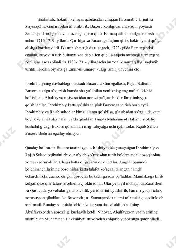 shu yo’l bilan xonlikning eng nufuzli kishisi bo’lish edi. abulfayzxon siyosatidan norozi bo’lgan beklar ibrohimbiyga qo’shiladilar. ibrohimbiy katta qo’shin to’plab buxoroga yurish boshlaydi. ibrohimbiy va rajab sultonlar kimki ularga qo’shilsa, g’alabadan so’ng juda katta boylik va amal ulashishni va’da qiladilar. jangda muhammad hakimbiy otaliq boshchiligidagi buxoro qo’shinlari mag’lubiyatga uchraydi. lekin rajab sulton buxoro shahrini egallay olmaydi. qanday bo’lmasin buxoro taxtini egallash ishtiyoqida yonayotgan ibrohimbiy va rajab sulton oqibatini chuqur o’ylab ko’rmasdan turib ko’chmanchi qozoqlardan yordam so’raydilar. ularga katta o’ljalar va’da qiladilar. jung’ar (qamoq) ko’chmanchilarining bosqinidan katta talafot ko’rgan, talangan hamda ocharchilikka duchor etilgan qozoqlar bu taklifga rozi bo’ladilar. mamlakatga kirib kelgan qozoqlar talon-tarojlikni avj oldiradilar. ular yetti yil mobaynida zarafshon va qashqadaryo vohalariga talonchilik yurishlarini uyushtirib, hamma yoqni talab, xonavayron qiladilar. na buxoroda, na samarqandda ularni to’xtatishga qodir kuch topilmadi. bunday sharoitda ichki nizolar yanada avj oldi. aholining abulfayzxondan noroziligi kuchayib ketdi. nihoyat, abulfayzxon yaqinlarining talabi bilan muhammad hakimbiyni buxorodan …
