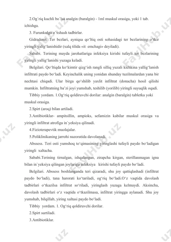 nmagan holda yiringli yallig‘lanishidir. sababi. abssesga o`xshash, ya`ni tirnalish, kesilish, tikan, igna, mix kirishi, sterillanmagan igna bilan in`eksiya qilinishi va boshqa jarohatlar tufayli infeksiya kirishi. belgilari. yallig`langan joyda og‘riqli infiltrat paydo bo‘ladi. infiltrat sohasidagi teri qizaradi. infiltrat avvaliga qattiq bo`lib, keyin yumshaydi. bemorning tana harorati ko‘tariladi. atrofdagi limfa tugunlari kattalashadi. o`z vaqtida yordam ko‘rsatilmasa, bemorning ahvoli og‘irlashadi. tibbiy yordam. 1.og‘riq qoldiruvchi dorilar. 2.tana haroratini tushurish choralar. 3.antibiotiklar. 4.poliklinikaning jarrohlik xonasida davolanadi. limfadenit - jag‘ osti, bo‘yin, qo‘ltiq osti, chov va boshqa sohalardagi limfa tugunlarining yiringli yallig‘lanishidir. sababi. tananing turli sohalaridagi yiringli yaralarni o‘z vaqtida davolamaslik tufayli limfa tomirlari orqali mikroblarning limfa tugunlariga kelishi va ularni yallig‘lantirishi. belgilari. yallig`langan limfa tugunlari kattalashadi, og‘riydi o‘z vaqtida davolanmasa limfa tuguni yiringlaydi, yumshaydi, teshilib, yiring oqadi, tana harorati ko‘tariladi. tibbiy yordam. 1.bemor poliklinikaning jarrohlik xonasida davolanadi. 2.antibiotiklar. 3.uvch, kvars qo‘llanadi. limfangoit. limfa tomirlarining yallig‘lanishidir. tananing turli sohalaridagi yiringli yaralar, limfa tugunlarining yiringli yallig‘lanishi tufayli …