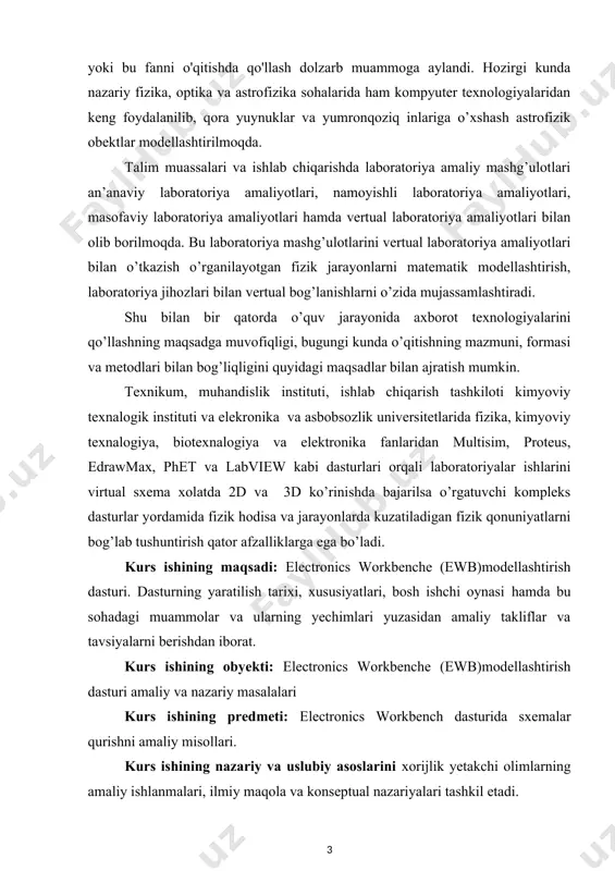 ish katta aniqlik va chuqur tahlilni talab qiladi. bundan tashqari, bajariladigan ishlarning katta hajmga egaligi va murakkabliligi sababli kompyuter texnologiyalaridan foydalaniladi. electronics workbench dasturiy kompleksi elektr zanjirlarni dasturiy loyihalash va imitatsiya qilish vositalaridan biri bo’lib hisoblanadi. u elektr zanjirlarni va elektron qurilmalarni loyihalovchi korxonalarda va oliy o’quv yurtlarida qo’llanilishi mumkin. electronics workbench bilan ishlash kompyuter texnikasi bo’yicha chuqur bilimlarni talab qilmaydi. dasturning interfeysini bir necha soat davomida o’zlashtirib olish mumkin. modellash dasturining tarkibi. hozirgi vaqtda jahonda ko’plab kompyuterda modellash dasturlari qatorida o’quv yurtlarida eng ko’p qo’llaniladigan dasturlardan biri interactive image technologies firmasining electronics workbench dasturidir. zanjir elementlarining ma’lumotlar bazasi ko’plab elementlar - rezistorlar, kondensatorlar, g’altaklar, diodlar, tranzistorlar, mantiqiy elementlar, mikrosxemalar va boshqa elementar to’g’risidagi ma’lumotlarni o’z ichiga olgan. ma’lumotlar bazasidagi har bir element o’zining ekvivalent sxemasi va parametrlarining tavsifiga ega. qurilmaning sxemasini kiritish uchun ma’lumotlar bazasidan kerakli elementlar olinadi (chaqiriladi). ekranda elementning shartli belgisi, nomi (turi) va asosiy parametrlari hosil …
