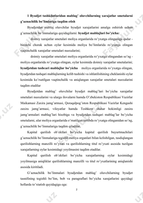 qurilishlarning titul ro’yxati asosida tuzilgan xarajatlarning oylar kesimidagi yoyilmasini taqdim etadilar. kapital qurilish ob’ektlari bo’yicha xarajatlarning oylar kesimidagi yoyilmasiga aniqliklar qurilishlarning manzilli va titul ro’yxatlarining aniqlanishi asosida kiritiladi. g’aznachilik bo’linmalari byudjetdan mablag’ oluvchilarning byudjet tasnifining tegishli bo’lim, bob va paragraflari bo’yicha xarajatlarini quyidagi hollarda to’xtatish quyidagiga ega: byudjetdan mablag’ oluvchilarning tegishli moliya organlariga o’zbekiston respublikasi moliya vazirligi tomonidan belgilangan hisobotlarni taqdim etmagan hollarda (moliya organlari tomonidan g’aznachilik bo’linmalarini byudjetdan mablag’ oluvchilarning hisobot topshirmaganligi to’јrisidagi yozma bildirishnomasi bo’yicha), tegishli byudjetdan mablag’ oluvchilarning rahbarlarini xabardor qilgan holda; tegishli moliya organlari tomonidan tegishli byudjetlarning vaqtinchalik va doimiy daromadlar va xarajatlar yoyilmalari belgilangan muddatlarda taqdim etilmaganda - ular taqdim etilgunga qadar muddatga; moliya organlari tomonidan ajratilgan byudjet mablag’larini o’zgartirishga taqdimnoma kelishish uchun taqdim qilinganda - ular tomonidan taqdimnomalar asosida tayyorlangan smetalarga tegishli barcha o’zgartirishlarni va ularning o’zaro muvaffaqiyatli solishtirishlari yoki tegishli moliya organining kiritilayotgan o’zgartirishlarni rad etganligi to’g’risidagi yozma xabarnomasi taqdim etilgunga qadar muddatga; …