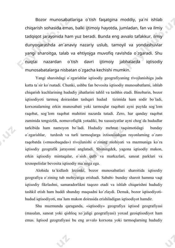 oti, ma`lum makon doirasida erishiladigan iqtisodiyot hamdir. shu mazmunda qaraganda, «iqtisodiy» geografiya iqtisod geografiyasi (masalan, sanoat yoki qishloq xo`jaligi geografiyasi) yoxud geoiqtisodiyot ham emas. iqtisod geografiyasi bu eng avvalo korxona yoki tarmoqlarning hududiy tarqalishidagi iqtisod bo`lsa, iqtisodiy geografiya unga ko`ra ancha murakkabroq tushuncha hisoblanadi. iqtisod geografiyasi uchun nimaning qayerda joylashishi muhim bo`lsa, iqtisodiy geografiyada nimaning qayerda va qanday hududiy tashkil etilganligi, ya`ni sifat ko`rsatkichlari ustuvor ahamiyatga egadir. bu o`rinda aytish lozimki, ushbu fan yaqin vaqtga qadar asosan birinchi mazmunda talqin qilindi va o`rganildi, ikkinchi yo`nalishning rivojlanishi esa hozirgi kundagi dolzarb masaladir. iqtisodiy geografiya ikki karra ikkining to`rt emas, besh bo`lishini ko`zlaydi va bunday iqtisodga ishlab chiqarish korxonalarini to`g`ri hududiy tashkil etish natijasida erishiladi. shuning uchun u, eng avvalo, hududiy majmua yoki tizimlar doirasida yuzaga kelishi mumkin. chunki, bunday sharoitda turli xo`jalik korxonalarining o`zaro uyg`unlashuvi, hududiy muvofiqligi vujudga keladi va bu «qo`shimcha» iqtisodning shakllanishiga olib keladi. «shtandort» yoki ishlab chiqarishni joylashtirish …