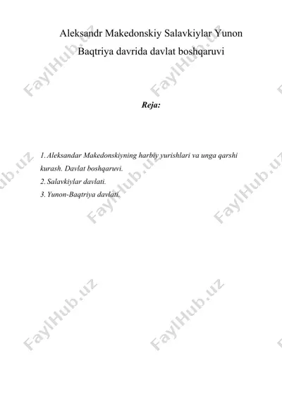 aleksandr makedonskiy salavkiylar yunon baqtriya davrida davlat boshqaruvi — DOC