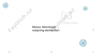 monologik nutqning elementlari — PPTX