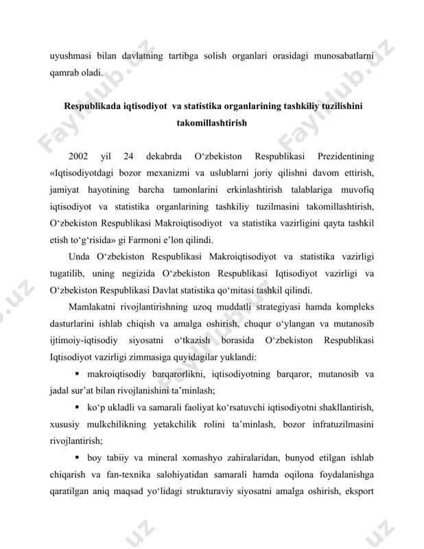 ifalari etib quyidagilar belgilandi: · jamiyatni rivojlantirish hamda demokratik qayta o‘zgartirishlarning maqsad va ustuvor yo‘nalishlaridan kelib chiqqan holda iqtisodiyotni yanada erkinlashtirish va isloh qilishning, iqtisodiyotni boshqarishda bozor uslublari va mexanizmlarini joriy etishning chuqur o‘ylangan strategiyasini ishlab chiqishni tashkil qilish; · asosiy makroiqtisodiy ko‘rsatkmchlarni, respulika mintaqalari hamda tarmoqlarning iqtisodiy va ijtimoiy rivojlanish darajasini sistemali tarzda kompleks tahlil qilib borish, iqtisodiy va ijtmoiy jarayonlarning rivojlanish tendensiyalarini o‘rganish, iqtisodiyotdagi mavjud nomutanosibliklarni aniqlash hamda ularni bartaraf etish yo‘llarini asoslab berish; · iqtisodiyotni rivojlantiishning ko‘p variantli ssenariylarini, mintaqalar va sektorlar bo‘yicha mamlakatni ijtimliy-iqtisodiy rivojlantirishning qisqa muddatli prognozlari hamda dasturlarini ishlab chiqish; · eng muhim qiymat, moddiy va mehnat balanslarini ishlab chiqishni tashkil etish; · asosiy makroiqtisodiy ko‘rsatkichlarni pul-kredit agregatlari, davlat budjeti parametrlari, tashqi savdo, to‘lov va tarmolararo balanslar bilan o‘zaro bog‘lanishlanishini ta’minlaydigan ta’sirchan mexanizmni shakllantirish; · demografik prognozlar, aholining aniq yo‘naltirilgan ijtimoiy muhofazasini kuchaytirish, ichki iste’mol bozorini to‘ldirish, xalq farovonligini o‘stirish, ijtimoiy iyefratuzilmani rivojlantirish dasturlarini …