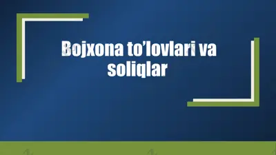 bojxona to'lovlari va soliqlar — PPTX