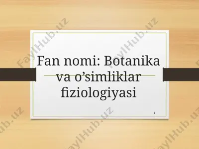 ўсимликлар физиологияси фанига кириш — PPT