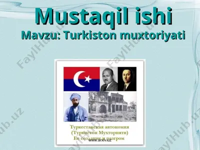 turkiston muxtoriyati — PPTX