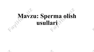 sperma olish usullari — PPTX