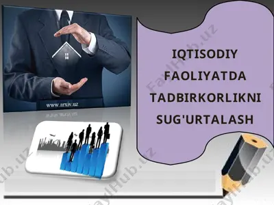 iqtisodiy faoliyatda tadbirkorlikni sug'urtalash — PPT