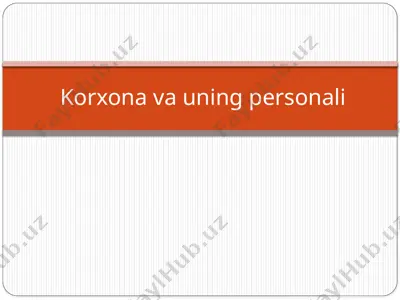 korxona va uning personali — PPTX