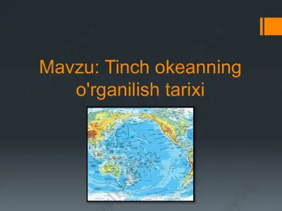 tinch okeanining o'rganilish tarixi — PPTX