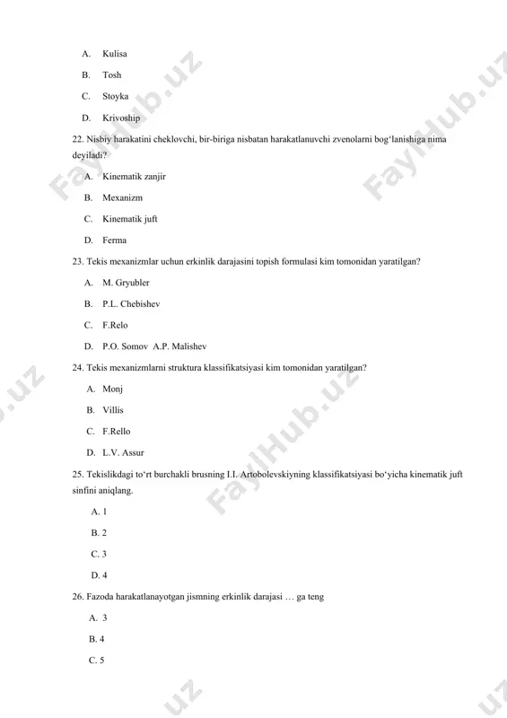 hov birligini ko‘rsating? a. m/s b. m/mm c. rad/sek d. m/sek2 16. tezlanish, bu … a. urunma tezlanish b. normal tezlanish c. tezlanishlar yigindisi d. chiziqli tezlik 17 . tezlanish, bu … a. normal tezlanish b. urunma tezlanish c. tezlanishlar yiindisi d. chiziqli tezlik 18. qaysi masshtab koeffitsiyentini aniqlaydi? a. tezlik masshtab koeffitsiyentini b. uzunlik masshtab koeffitsiyentini c. tezlanish masshtab koeffitsiyentini d. burchak tezlik masshtab koeffitsiyentini 19. qaysi masshtab koeffitsiyentini aniqlaydi? a. uzunlik masshtab koeffitsiyentini b. tezlik masshtab koeffitsiyentini c. tezlanish masshtab koeffitsiyentini d. burchak tezlik masshtab koeffitsiyentini 20. qaysi masshtab koeffitsiyentini aniqlaydi a. tezlanish masshtab koeffitsiyentini b. burchak tezlik masshtab koeffitsiyentin c. tezlik masshtab koeffitsiyentini d. uzunlik masshtab koeffitsiyentini 21. kulisali mexanizmlarda qanday tezlanish sodir bo‘ladi a. koriolis b. markazdan qochma c. markazga intilma d. chiziqli 22. krivoship-shatun mexanizmida shatunning burchak tezligi va burchak tezlanishi bir xil tomonga yo‘nalgan bo‘lsa, unda … a. zveno tezlashib harakat qiladi. v. zveno …