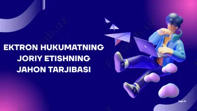 elektron hukumatning joriy etishning jahon tarjibasi — PPTX