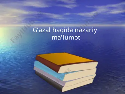 g’azal haqida nazariy ma’lumot — PPT