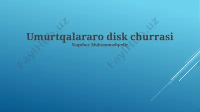 umurtqalararo disk churrasi — PPTX