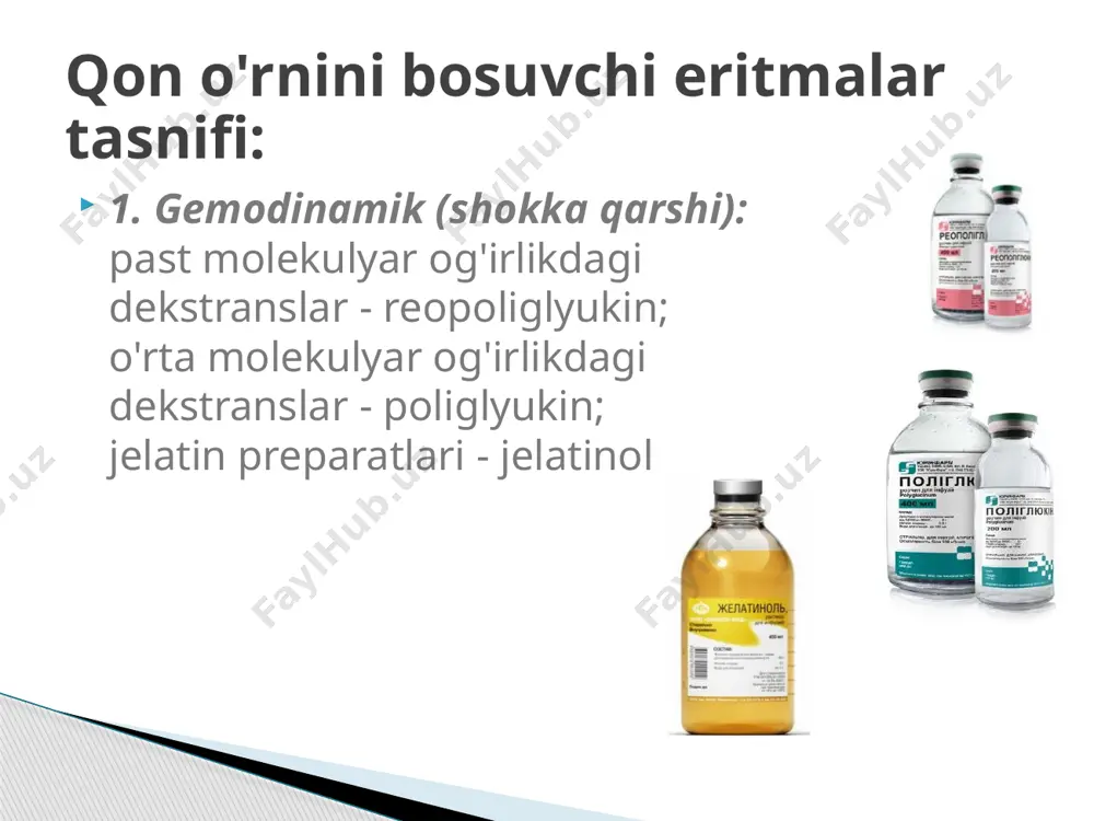 qon o'rnini bosuvchi suyuqliklar va ularning tasnifi. gemotransfuziya - Page 5