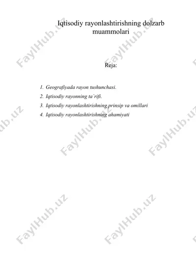 iqtisodiy rayonlashtirishning dolzarb muammolari — DOC