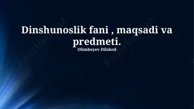 dinshunoslik fani — PPTX