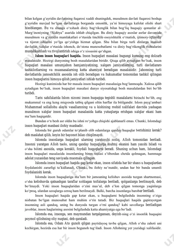 rangi yoki jinsi bo‘yicha ajratish, ayol va uning islomiy jamiyatdagi huquqlari muammolari, hukmdor va fuqarolar o‘rtasidagi tenglik muammolari, musulmonlar himoyasi ostida bo‘lganlar bilan muomala qilishda tenglik va adolat kabi muhim muammolariga kiritgan tenglikning eng muhim jihatlari mana shunday. bu tenglik tamoyillari islomdan oldingi jamiyatlarga ma’lum emas edi. adolat haqida qur’oni karimning 11 oyati. islom odamlarni ajratmaydi, odamlarni hukmdorlar va subyektlarga, boy va kambag‘allarga, kuchli va zaiflarga ajratmaydi. adolat esa islomdagi asosiy aqiydalardan biridir. bundan tashqari, adolatli davolash nafaqat islomni e’tirof etish uchun, balki terining rangi, e’tiqodi va qarashlaridan qat’i nazar, boshqa odamlarga ham tegishli. bugun biz alloh taolo odamlarni adolat chegaralariga ishora qiladigan bir qator oyatlarni taklif qilamiz. "alloh, farishtalar va ilmli kishilar guvohlik beradiki, har bir narsada adolatga amal qiluvchi yolg‘iz undan boshqa iloh yo‘q. buyuk va dono yolg‘iz undan boshqa iloh yo‘qdir" (oli imron surasi, oyat -18). "agar sen ularga tengma-teng adolatli bo‘lmasligingdan qo‘rqsang, u holda bir yoki …