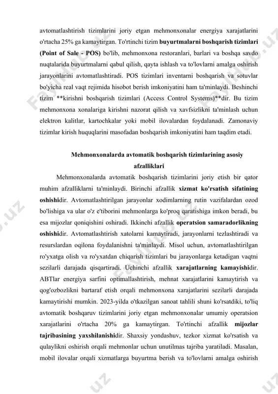 hni prognoz qilish kabi vazifalarni avtomatlashtirish imkonini beradi. masalan, ai chatbotlari mehmonlarga 24/7 rejimida virtual yordamchi sifatida xizmat ko'rsatishi mumkin. uchinchi tendensiya internet of things (iot) texnologiyalarini qo'llashdir. iot mehmonxona xonalaridagi turli xil qurilmalarni (yoritish, konditsioner, qulflar) o'zaro bog'lash va ularni markazlashgan holda boshqarish imkoniyatini yaratadi, bu esa energiya samaradorligini oshirish va mehmonlar uchun qulaylikni ta'minlashga yordam beradi. to'rtinchi tendensiya mobil texnologiyalarning keng qo'llanilishidir. mehmonlar mobil ilovalar orqali ro'yxatdan o'tish, xonaga kirish, xizmatlarga buyurtma berish va to'lovlarni amalga oshirish kabi ko'plab operatsiyalarni o'z smartfonlari orqali bajarishlari mumkin. beshinchi tendensiya yuzni tanish texnologiyasini joriy etishdir. bu texnologiya ro'yxatga olish jarayonini tezlashtirish va xavfsizlikni oshirish uchun qo'llanilmoqda. oltinchi tendensiya ovozli boshqaruv tizimlarining paydo bo'lishidir. mehmonlar ovozli yordamchilar orqali xonadagi turli qurilmalarni boshqarishlari mumkin. kelajakda mehmonxonalarda abtlarining yanada integratsiyalashuvi, avtonom boshqaruv elementlarining rivojlanishi va mehmonlarga yanada shaxsiy yondashuvni ta'minlaydigan aqlli tizimlarning keng tarqalishi kutilmoqda. xulosa mehmonxonalarda avtomatik boshqarish tizimlarini joriy etish zamonaviy mehmonxona …