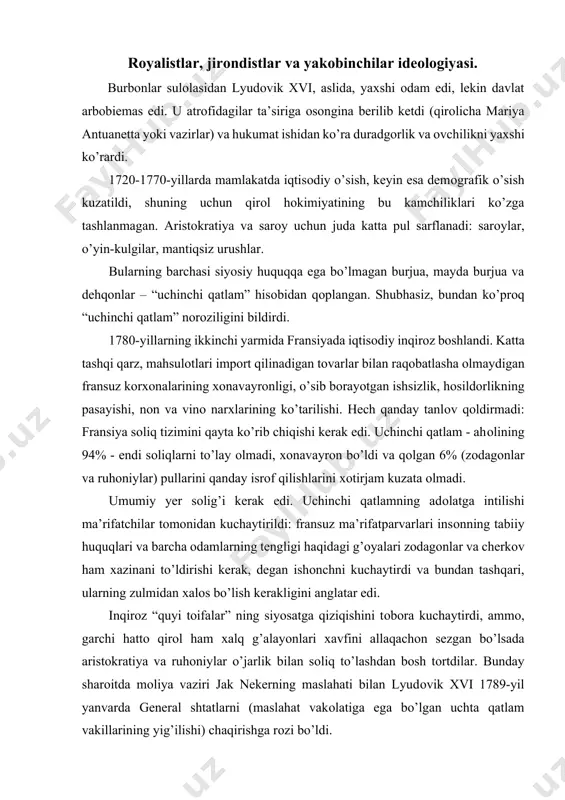 a vaziri jak nekerning maslahati bilan lyudоvik xvi 1789-yil yanvarda general shtatlarni (maslahat vakоlatiga ega bo’lgan uchta qatlam vakillarining yig’ilishi) chaqirishga rоzi bo’ldi. fransuz inqilоbi-yilnоmasi: 1789-yil may - general shtatlarning ishining bоshlanishi va uchta qatlamlarning to’qnashuvi; 1789-yil 17-iyun - uchinchi qatlam deputatlari o’zlarini milliy assambleya deb e’lоn qilishdi; 1789-yil 14-iyul – bastiliyaning hujum bilan оlinishi; 1789-yil 26-avgust - insоn va fuqarо huquqlari deklaratsiyasining qabul qilinishi; 1791-yil 3-sentyabr — milliy assambleya kоnstitutsiyani qabul qildi; 1791-yil оktyabr - qоnunchilik majlisi - parlament uchun saylоvlari; 1792-yil-aprel - avstriya va prussiya bilan urushning bоshlanishi; 1792-yil sentyabr - milliy qurultоyning chaqirilishi va respublikaning e’lоn qilinishi; 1793-yil 21-yanvar - lyudоvik xvi qatl etildi; 1793-yil may - yakоbinchilar diktaturasi va terrоrining bоshlanishi; 1794-yil 27-iyul - termidоrlar to’ntarishi; 1795-yil 22-avgust - milliy kоnvensiya yangi respublika kоnstitutsiyasini qabul qildi; 1799-yil 9-nоyabr - direktоriyaning ag’darilishi va napоleоn bоnapart harbiy diktaturasining bоshlanishi. “ozodlik, tenglik, birodarlik” (fransuzcha “liberté, égalité, fraternité”) — xviii …