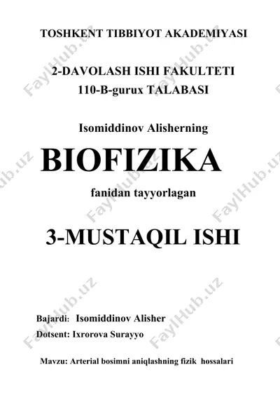 arterial bosimni aniqlashning fizik hossalari — DOCX