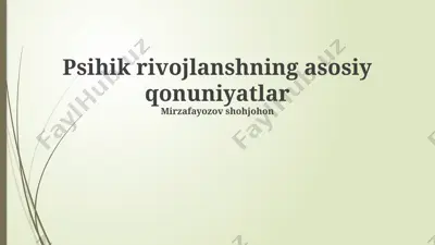 psihik rivojlanshning asosiy qonuniyatlar — PPTX