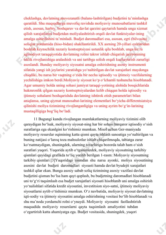 ning eng asosiy maqsadidir aytib o‘tish joizki, har bir mamlakatda moliya tizimining ahamiyati juda katta. shuning uchun ham moliyaviy siyosatning mazmuni, uning asosiy yo‘nalishlari jamiyat taraqqiyotida davlatning roli to‘g‘risida, iqtisodiyotni boshqarishda davlat ishtirokining darajasini aniqlaydigan tegishli nazariy kontseptsiyalarga, moliyaviy siyosatni amalga oshirishning alohida instrumentlaridan foydalanishda, ya’ni moliyaviy munosabatlarni tashkil etishning aniq shakllarini namoyon bo‘yicha bir qator iqtisodchi olimlar izlanishlar olib borishgan. yigirmanchi yuz yillikda jamiyatning taraqqiyotida davlatning roli to‘g‘risidagi masala bo‘yicha moliya nazariyasining asosiy yo‘nalishlari mumtoz burjuaziya siyosiy iqtisodchilari a.smit (1723-1780) va d.rikardo (1772-1823) hamda ingliz iqtisod-chisi j.keyns (1883-1946) va ularning izdoshlari tomonidan turli hil nazariyalar aytib o‘tilgan mumtoz siyosiy iqtisod asoschilari bo‘lgan a.smit va d.rikardolar kontseptsiyalarining mohiyati shundan iboratki, davlat iqtisodiyotga aralashmasdan erkin konkurentsiyani (raqobatni) saqlamog‘i lozim va jamiyat xo‘jalik hayotini tartibga solishda asosiy rol bozor mexanizmlariga ajratilishi (berilishi) kerak. ana shu prin-tsiplarni inobatga olgan holda yigirmanchi yuz yillikning 20-yillari oxiriga qadar moliyaviy siyosat davlat xarajat-lari va soliqlarni cheklashga, …