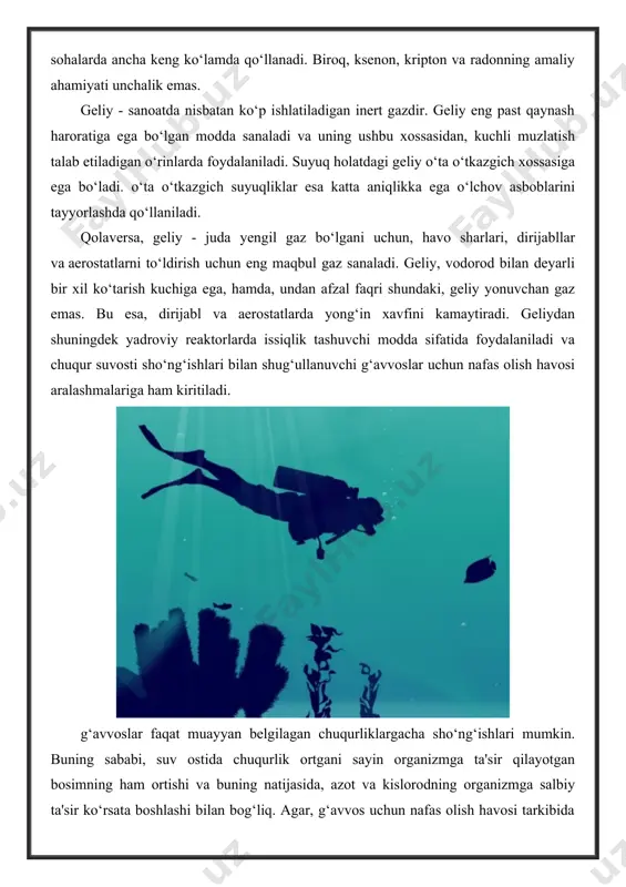 ydi. shuningdek, argondan gaz payvandlash ishlarida ham keng foydalaniladi. bunda argon payvandlanayotgan metallarning oksidlanib qolishini oldini oladi va himoya qiladi. g‘avvoslar argondan ham o‘z o‘rni kelganda samarali foydalanishadi. juda past haroratli muzdek chuqur suvlarga sho‘ng‘ishda g‘avvoslarning maxsus kiyimlari ichki tarafdan argon bilan to‘ldiriladi. siz muzeylarda yoki kutubxonalarda eng noyob kitoblarni yoki qo‘lyozmalarni maxsus shisha quti ichida namoyish qilinayotganini ko‘rgan bo‘lsangiz kerak. o‘sha shisha quti ichida ham argon to‘ldirilgan bo‘ladi. chunki, argon o‘sha noyob manba yozilgan qog‘oz bilan reaksiyaga kirishmaydi va uni chiritmaydi. bunday qog‘ozlar oddiy sharoitda saqlansa, havo tarkibidagi kislorod va namlik uni tez chirishiga, yoki, sifati buzilishiga olib keladi. neon esa, maxsus neon lampalari, neon chiroqlar va elektronikadagi fotoelementlar tayyorlash uchun ishlatiladi. siz neon lampa yordamida hosil qilingan ko‘cha reklamalarini albatta uchratgan bo‘lsangiz kerak. neon va geliy gazlari ishtirokida hosil qilinadigan lazer nurlari orqali esa oftalmologiyada ko‘z kasalliklarini davolanadi va xususan, ko‘z jarrohligi amaliyotlarini o‘tkaziladi. geliyli-neonli lazer (he-ne lazer) …