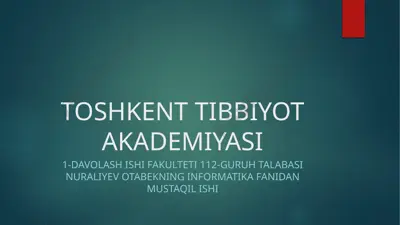 **informatika fanidan mustaqil ish** — PPTX