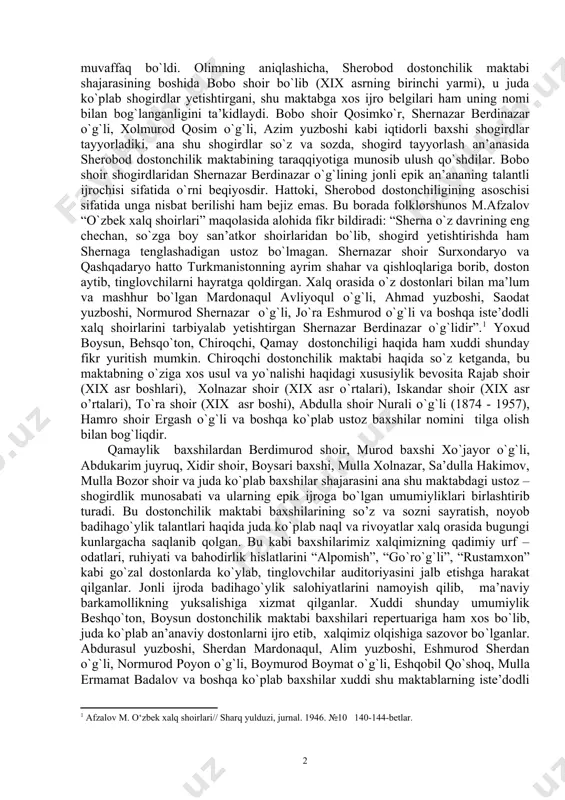 hattoki, sherobod dostonchiligining asoschisi sifatida unga nisbat berilishi ham bejiz emas. bu borada folklorshunos m.afzalov “o`zbek xalq shoirlari” maqolasida alohida fikr bildiradi: “sherna o`z davrining eng chechan, so`zga boy san’atkor shoirlaridan bo`lib, shogird yetishtirishda ham shernaga tenglashadigan ustoz bo`lmagan. shernazar shoir surxondaryo va qashqadaryo hatto turkmanistonning ayrim shahar va qishloqlariga borib, doston aytib, tinglovchilarni hayratga qoldirgan. xalq orasida o`z dostonlari bilan ma’lum va mashhur bo`lgan mardonaqul avliyoqul o`g`li, ahmad yuzboshi, saodat yuzboshi, normurod shernazar o`g`li, jo`ra eshmurod o`g`li va boshqa iste’dodli xalq shoirlarini tarbiyalab yetishtirgan shernazar berdinazar o`g`lidir”. yoxud boysun, behsqo`ton, chiroqchi, qamay dostonchiligi haqida ham xuddi shunday fikr yuritish mumkin. chiroqchi dostonchilik maktabi haqida so`z ketganda, bu maktabning o`ziga xos usul va yo`nalishi haqidagi xususiylik bevosita rajab shoir (xix asr boshlari), xolnazar shoir (xix asr o`rtalari), iskandar shoir (xix asr o’rtalari), to`ra shoir (xix asr boshi), abdulla shoir nurali o`g`li (1874 - 1957), hamro shoir ergash o`g`li va boshqa …