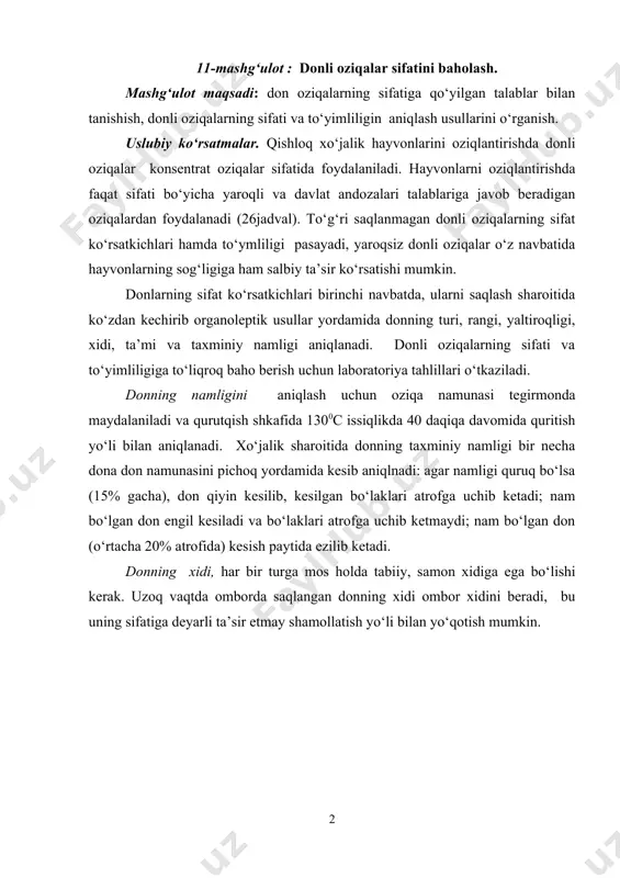 a 20% atrofida) kesish paytida ezilib ketadi. donning xidi, har bir turga mos holda tabiiy, samon xidiga ega bo‘lishi kerak. uzoq vaqtda omborda saqlangan donning xidi ombor xidini beradi, bu uning sifatiga deyarli ta’sir etmay shamollatish yo‘li bilan yo‘qotish mumkin. 11 1-jadval davlat andozasi bo‘yicha don sifatiga qo‘yilgan talablar sifat ko‘rsatkichlar boshoqlilar (makkajo‘xori, suli, arpa, javdar, bug‘doy, tariq, jo‘xori) dukkaklilar (no‘xat, oziqaviy dukkaklar, vika, oziqaviy lyupin, nut, chechevitsa, china) etkaziladigan don konditsiyasi bazali (hisobkitob qilish uchun) oziqa va omuxta em uchun chegaralangan bazali (hisobkitob qilish uchun) oziqa va omuxta em uchun chegaralangan rangi va yaltiroqligi normal, har bir tur va navga xos. tarkibida to‘q bo‘lgan donlar uchrash mumkin holati qizimaydigan holatda, sog‘lom holatda hidi normal, dimiq, mog‘or, chirik, solod hamda boshqa begona xidga ega emas namligi, %, kupi bilan 1417 15 (makkajo‘xori va bug‘doy uchun 16) 19 (makkajo‘xori uchun 25) 1617 16 (vika va chechevitsa uchun 17) 20 ifloslanuvchi aralashmalar, …