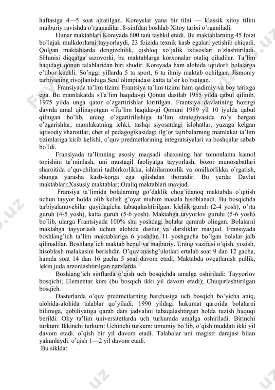 vchiga 8 nafar, 2-toifali universitetlarda esa 20 tadan talaba to’g’ri keladi. universitetlarga qabul qilish ikki bosqichga bo’linadi: 1-bosqichi turar joyda o’tkaziladi: buning uchun yapon, eski yapon tili, matematika, fizika, ximiya, jamiyatshunoslik, tarix bo’yicha test sinovlaridan o’tadilar. bu sinovlardan o’tgan o’quvchilar universitetlarga yo’llanma oladilar va yana sinovdan o’tadilar. xususiy universitetlarga esa to’g’ridan-to’g’ri test topshiriladi. bir qator xususiy universitetlar o’zining uzluksiz shaxobchasiga esa (bog’chadan boshlab hamma bosqichlarni qamrab oladi). universitetdan talabalarni haydab yuborish mumkin emas. lekin o’qish muddatini cho’zish mumkin (4 yillik o’qish 5-6 yilgacha cho’zilib ketishi mumkin). kollejlar: 1-kichik kollej;2-texnik kollej 3-maxsus kollejlarga bo’linadi. uni bitirgan talabalar bakalavr diplomini oladi va universitetning 3 yoki 4 kurslariga qabul qilinadi. janubiy koreyada ta’lim tizimi mamlakatda oliy o’quv yurtlarining ishlari yaxshi yo’lga qo’yilgan. koreyada 104 ta oliy o’quv yurti bor, ularning 80 foizi xususiydir. hozir mamlakatda oliy o’quv yurtlarida o’qishga qiziqish juda kuchayib ketgan. har yili maktablarni bitiruvchilarning 40 foizi o’qishga kiradi. talabalar soni …