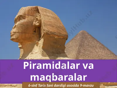 piramidalar va maqbaralar. 6- sinf — PPTX