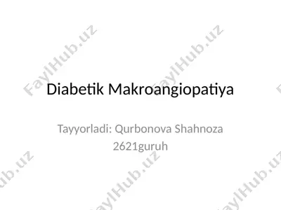 diabetik makroangiopatiya — PPTX