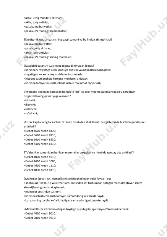 ; ?mahsulot (tovar, ish, xizmat)larni sotishdan olingan yalpi foyda – bu: = mahsulot (tovar, ish va xizmat)larni sotishdan sof tushumdan sotilgan mahsulot (tovar, ish va xizmat)larning tannarxi ayirmasi; =mahsulot sotishdan tushum; =korxona ishlab chiqarish faoliyati samaradorligini xarakterlaydi; =korxonaning barcha xo‘jalik faoliyati samaradorligini xarakterlaydi; ?mahsulotlarni sotishdan olingan foydaga quyidagi buxgalteriya o‘tkazmasi beriladi: =debet 4010 kredit 9010. =debet 9010 kredit 9910; =debet 9910 kredit 9010; =debet 8710 kredit 9910; ?yuk tashish avtomobilining boshlang‘ich qiymati 20 000 000 so‘m, tugatish (likvidatsion) qiymati – 2 000 000 so‘m, xizmat muddati 5 yil, jami bajaradigan ish miqdori 2 000 000 tonna/km. 1 –yilda bajarilgan ish hajmi 500 000 tonna/km. yuk tashish avtomobilining yillik amortizatsiya summasini bir maromli usulda toping? =3 600 000 so‘m =4 000 000 so‘m =4 400 000 so‘m =4 200 000 so‘m ?asosiy vositalar uchun quyidagilarni qaysi biri to‘g‘ri? =boshlang‘ich qiymat hisob bahosi hisoblanadi =koldik kiymat hisob bahosi hisoblanadi =sotish bahosi hisob …